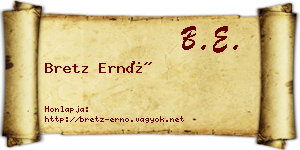 Bretz Ernő névjegykártya